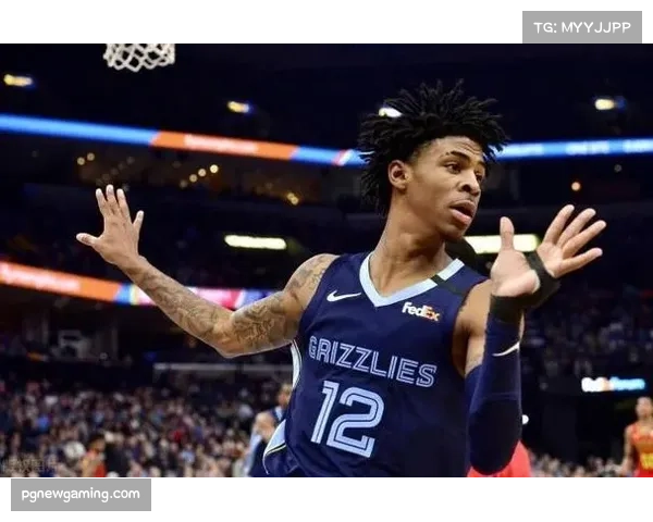 莫兰特复出后球权分配成焦点 灰熊取得两连胜战绩回稳